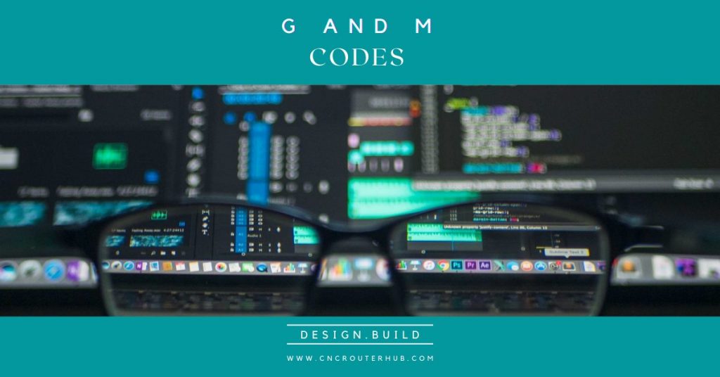G and M Codes