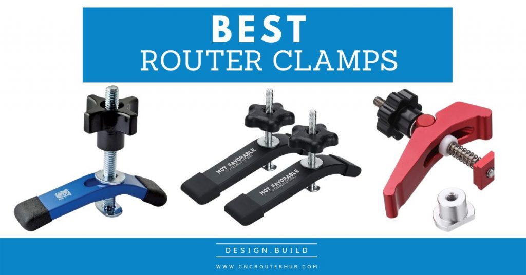 BEST CNC ROUTER CLAMPS