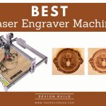 Best Laser Engraver Machine