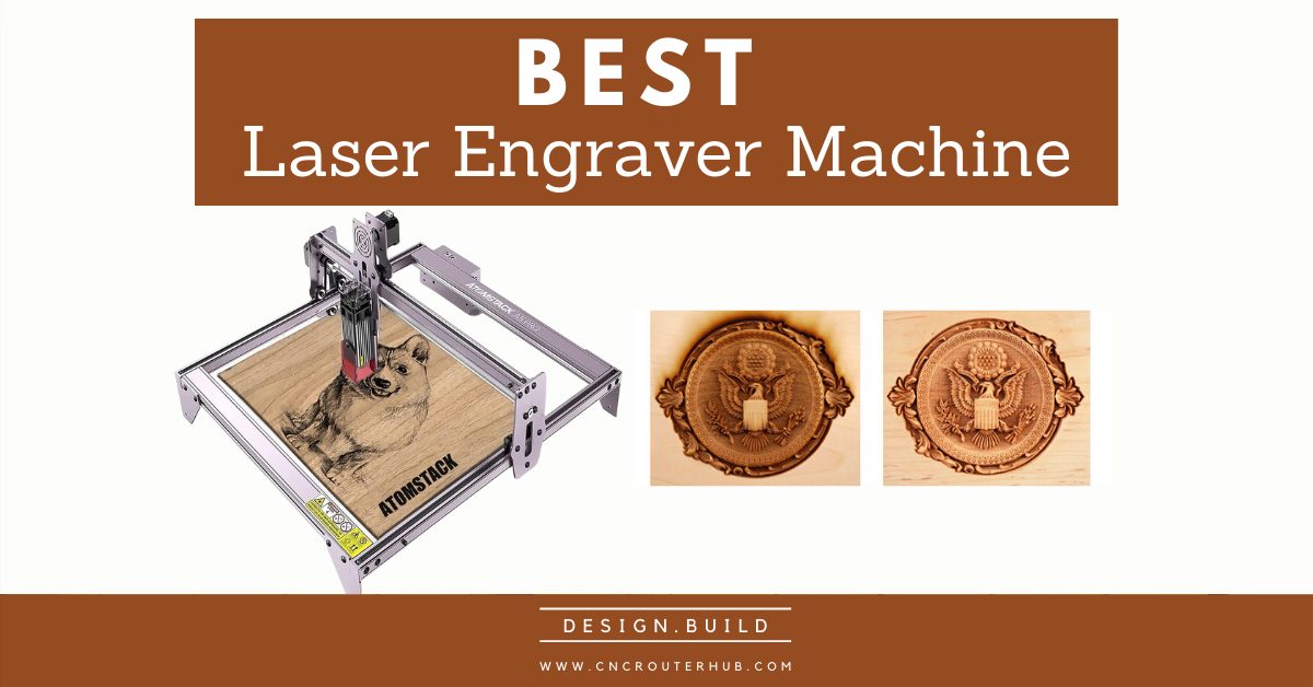 Best Laser Engraver Machine