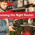 How to Choose the Right Wood Router